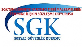 SGK’nın Görmeye Yardımcı Tıbbi Malzemelerin Teminine İlişkin Sözleşme Duyurusu
