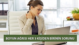 Boyun Ağrısı Her 3 Kişiden Birinin Sorunu