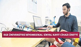 Ege Üniversitesi Biyomedikal Sinyal Kayıt Cihazı Üretti