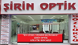 “En Güzel Vitrini Seçiyoruz” Yarışması: Şirin Optik-Gölcük /Kocaeli