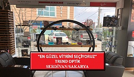 “En Güzel Vitrini Seçiyoruz” Yarışması: Trend Optik-Serdivan /Sakarya