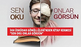 “Sen Oku Onlar Görsün”