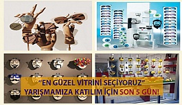 “En Güzel Vitrini Seçiyoruz” Yarışmamıza Katılım İçin Son 5 Gün!