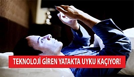 Teknoloji Giren Yatakta Uyku Kaçıyor!