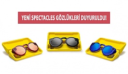 Yeni Spectacles Gözlükleri Duyuruldu!