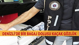 Denizli’de Bir Bagaj Dolusu Kaçak Gözlük