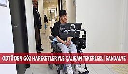 ODTÜ’den Göz Hareketleriyle Çalışan Tekerlekli Sandalye