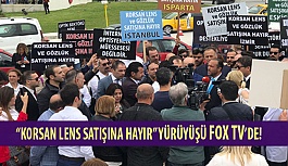 Erol Harbi’nin “Korsan Lens Satışına Hayır” Yürüyüşü Fox TV’de!