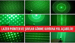 Lazer Pointer ve Şovlar Görme Kaybına Yol Açabilir!