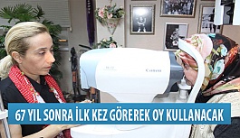 Nurten Kulğa 67 Yıl Sonra İlk Kez İki Gözü Görerek Oy Kullanacak