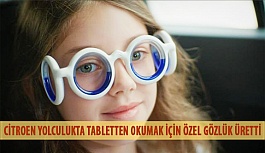 Citroen Yolculukta Tabletten Okumak İçin Özel Gözlük Üretti