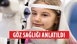 Göz Sağlığı Anlatıldı