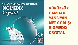 Kristal Pürüzsüzlüğündeki Camdan Yansıyan Net Görüş: Biomedix Crystal