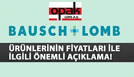 Bausch & Lomb Ürünlerinin Fiyatları İle İlgili Önemli Açıklama