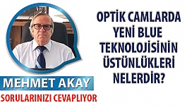 Optik Camlarda Yeni Blue Teknolojisinin Üstünlükleri Nelerdir?