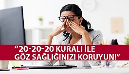 “20-20-20 Kuralı İle Göz Sağlığınızı Koruyun!”