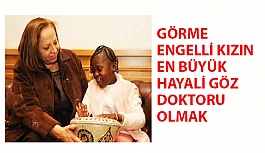 Görme Engelli Rouamba’nın En Büyük Hayali Göz Doktoru Olmak