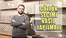 Gözlük Seçiminizi Yaparken Dikkat!