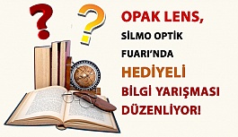 Opak Lens, 2018 SİLMO Optik Fuarı’nda Hediyeli Bilgi Yarışması Düzenliyor!