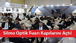 Silmo Optik Fuarı Ziyaretçilerine Kapılarını Açtı!