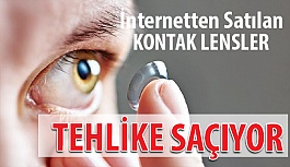 İnternetten Satılan Lensler Tehlike Saçıyor!