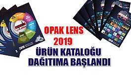 Opak Lens 2019 Ürün Kataloğu Dağıtımına Başlandı