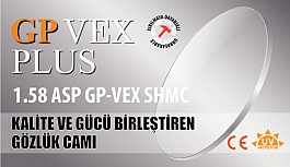 Kalite Ve Gücü Birleştiren Gözlük Camı: GP-VEX