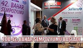 TOD 42. Bahar Sempozyumu Başladı