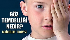 Göz Tembelliği Nedir? Nasıl Tedavi Edilir?