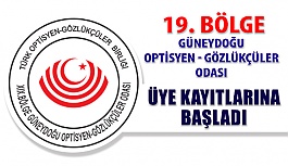 Güneydoğu Optisyen Gözlükçüler Odası Üye Kayıtlarına Başladı