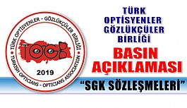 Türk Optisyenler - Gözlükçüler Birliği Basın Açıklaması "SGK SÖZLEŞMELERİ"