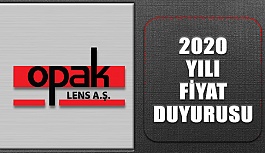 Opak Lens AŞ 2020 Yılı Fiyat Duyurusu