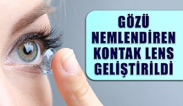 Gözü nemlendiren lens geliştirildi