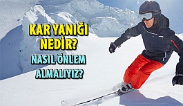 Kar Yanığı Nedir? Nasıl Önlem Almalıyız?