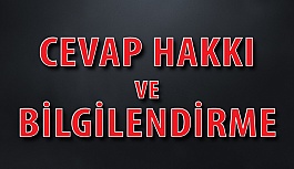 Malumun İlanı, Cevap Hakkı ve Bilgilendirme