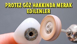 Protez Göz Hakkında Merak Edilenler