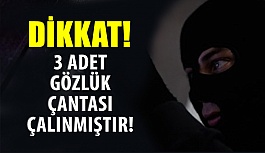 Dikkat! Gözlük Hırsızlığı