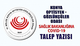 Konya Optisyen-Gözlükçüler Odası Sağlık Bakanlığı'na Talepte Bulundu