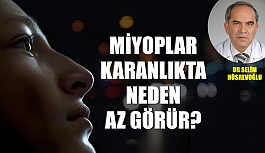 Miyoplar Karanlıkta Neden Az Görür?