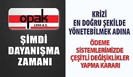 Opak Lens Şimdi Dayanışma Zamanı Diyerek Ödeme Sistemlerinde Değişiklik Yaptı