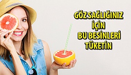 Göz Sağlığı İçin A Vitamini Tüketin