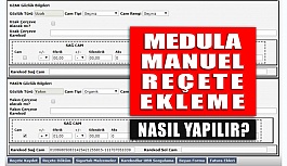 Medula Sistemine Manuel Reçete Ekleme Nasıl Yapılır?