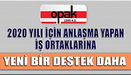 Opak Lens'ten İş Ortaklarına Yeni Bir Destek