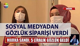 Sosyal Medyadan Gözlük Siparişi Verdi 5 Liralık Gözlük Geldi