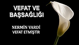 Turgut Vardi’ nin eşi Nermin Vardi vefat etmiştir.