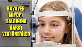 Büyüyen Miyopi Salgınına Karşı Yeni Öneriler