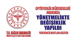 Optisyenlik Müesseseleri Yönetmeliğinde Değişiklik Yapıldı