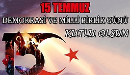 15 Temmuz Demokrasi Zaferinin 5. Yılı Kutlu Olsun