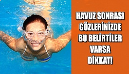 Havuz Sonrası Gözlerinizde Bu Belirtiler Varsa Dikkat!