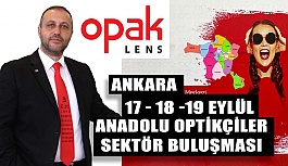 Opak Lens Anadolu Optikçiler Sektör Buluşmasına Katılıyor